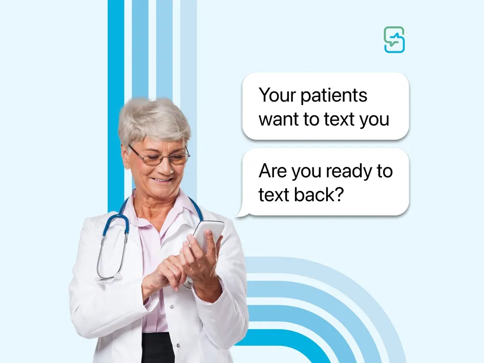 Doctor texting a patient